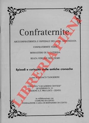 Confraternite. Episodi e curiosità dalle antiche cronache.