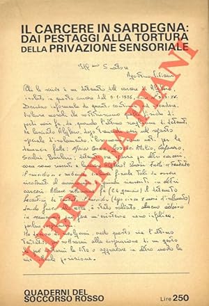 Il carcere in Sardegna : dai pestaggi alla tortura della privazione sensoriale.