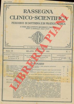 Rassegna clinico - scientifica. Periodico di dottrina e di pratica medica