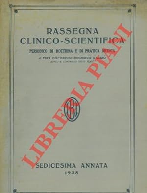 Rassegna clinico - scientifica. Periodico di dottrina e di pratica medica