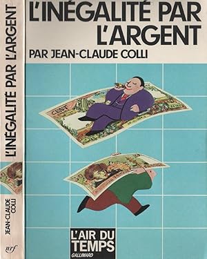 L'inégalité par l'argent