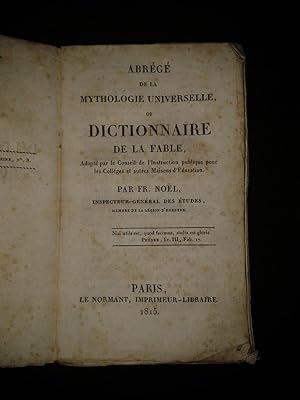 Noel Abrégé Mythologie Universelle Dictionnaire Fable - 