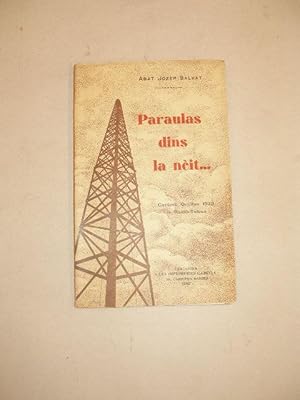 PARAULAS DINS LA NEIT ., CAREME OCCITAN 1932 A RADIO TOLOZA