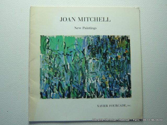 Joan Mitchell New Paintings November 23rd -December 31 st, 1976 - Mitchell Joan - Michaud Yves