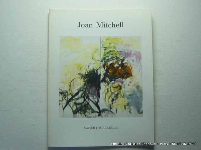 Joan Mitchell New Paintings April-May 10, 1986 - Mitchell Joan - Michaud Yves