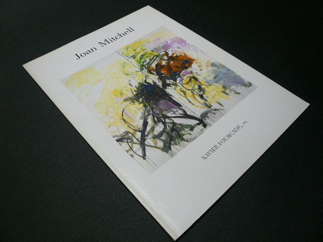 Joan Mitchell New Paintings April-May 10, 1986 - Mitchell Joan - Michaud Yves