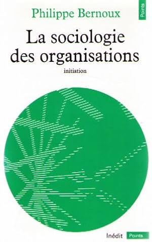 La Sociologie des organisations