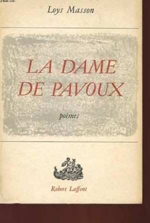 LA DAME DE PAVOUX