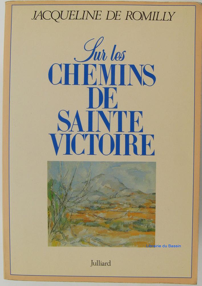 Sur les chemins de Sainte-Victoire