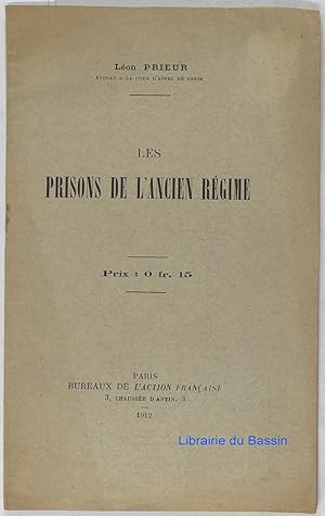 Les prisons de l'ancien régime