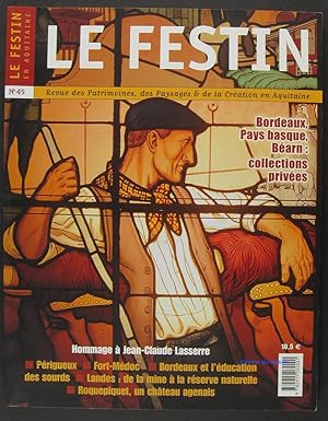 Le Festin en Aquitaine N°45 Avril 2003 Jean-Claude Lasserre Collection basque Robert Poulou Jacqu...