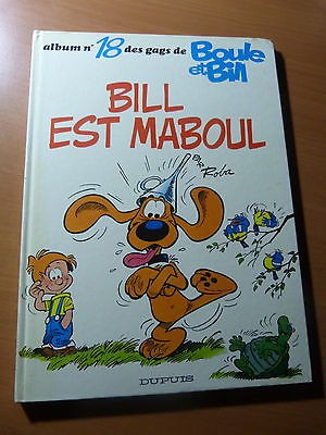 BD-Bill est maboul-N° 18-Dupuis-Rééd. Novembre 1981-Boule et Bill-TBE