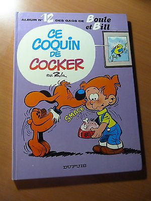 BD-Ce coquin de Cocker-N° 12-Dupuis-Rééd. Nov. 1980-Gags de Boule et Bill