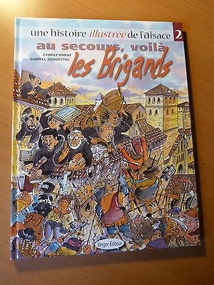 Histoire illustrée de l'Alsace-Au secours, voilà les Brigands-BD-Tome II