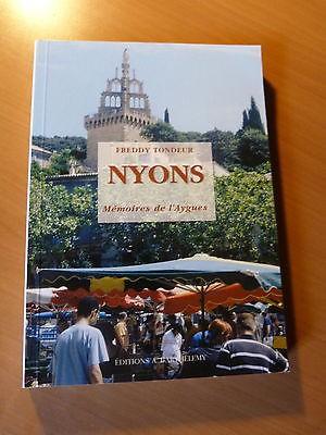 Nyons. Mémoires de l'Aygues-Freddy Tondeur-Drôme-Provence-2001