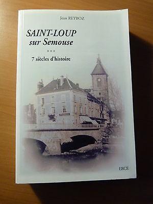 Saint-Loup-sur-Semouse-7 siècles d'histoire-Haute-Saône-Franche-Comté-Luxeuil