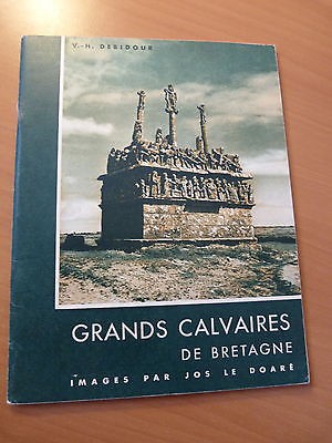 Art religieux-Grands calvaires de Bretagne-V.-H. Debidour-1965