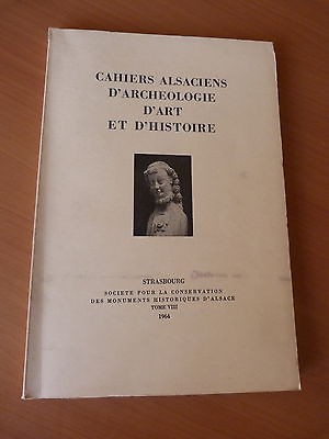 Cahiers alsaciens d'archéologie d'art et d'histoire. Tome VIII de 1964