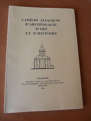 Cahiers alsaciens d'archéologie d'art et d'histoire. Tome XVIII de 1974