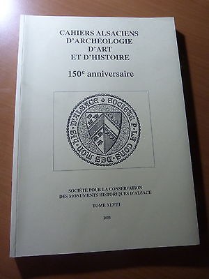 Cahiers Alsaciens d'Archéologie d'art et d'histoire-Tome XLVIII-2005-Alsace