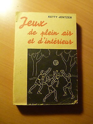 Jeux de plein air et d'intérieur-Ketty Jentzer-1946