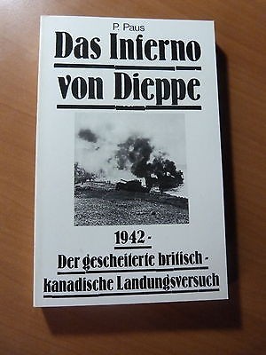 Guerre 39-45-WW II-Das Inferno von Dieppe-1942-Débarquement Anglo-canadien