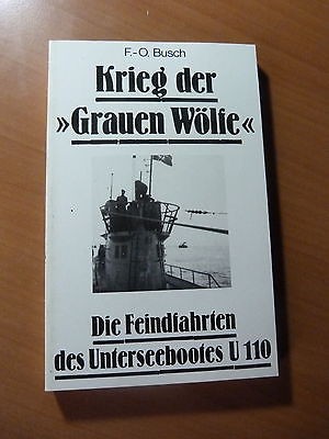 Guerre 39-45-WW II-Die Feindfahrten des Unterseeboores U 110-Sous-marins