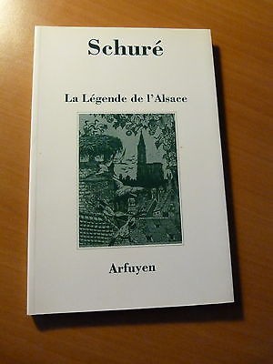 Schuré-La légende de l'Alsace