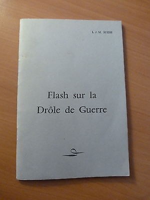 Guerre 39-45-WW II-Flash sur la drôle de guerre