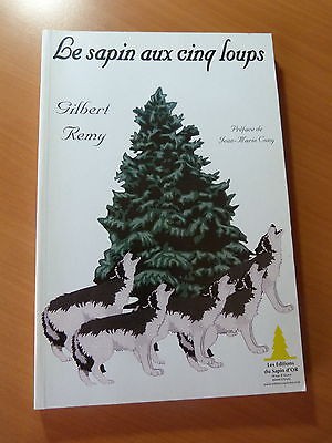 Le sapin aux cinq loups-Histoires et contes des Hautes-Vosges-Gilbert Remy-2009