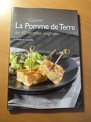 Cuisiner la pomme de terre en 45 recettes originales-Cuisine-Gastronomie-2010