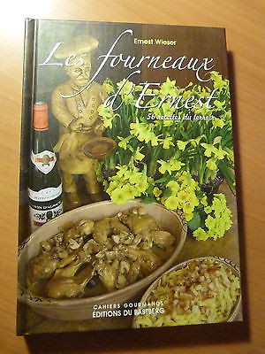 Les fourneaux d'Ernest-56 recettes du terroir-Alsace-Cuisine-Gastronomie-2006