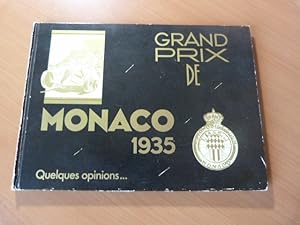 Grand prix de Monaco 1935. Quelques opinions.