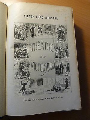 Victor Hugo illustré-Théatre de Victor Hugo