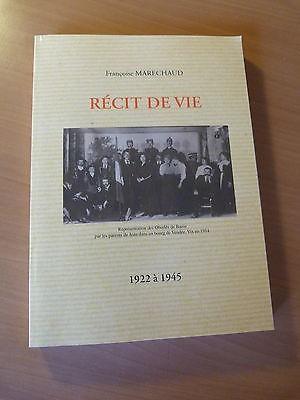 Récit de vie-1922 à 1945-Françoise Marechaud-Moselle-Sarreguemines-Rochelle