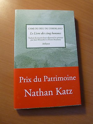 L'ami de dieu de l'Oberland-Le livre des cinq hommes-Prix Nathan Katz