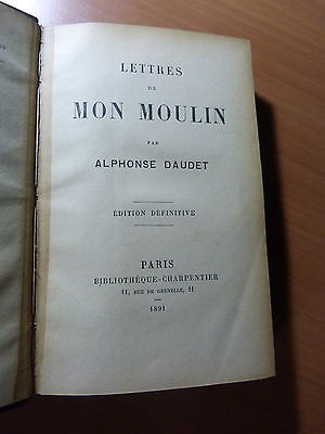 Lettres de mon moulin-Alphonse Daudet-Edition définitive-1891