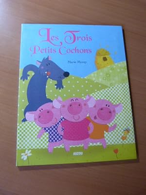 LES TROIS PETITS COCHONS