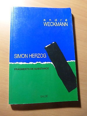 André Weckmann-Simon Herzog-Fragments de substance-1992