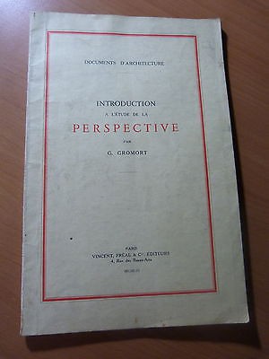 Documents d'architecture-Introduction à l'étude de la perspective-G. Gromort