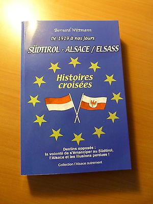 De 1919 à nos jours-Südtirol-Alsace ( Elsass ) Histoires croisées-Autonomisme