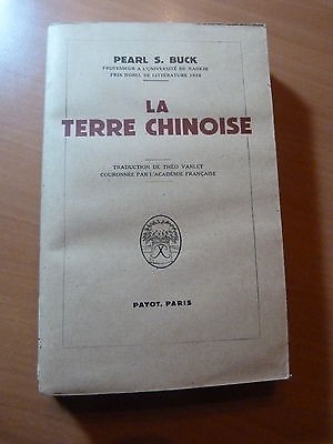 Pearl S. Buck-La terre chinoise-1946