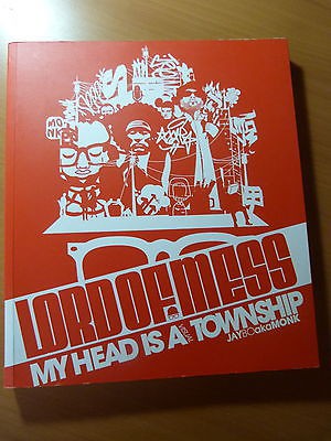 Lord of Mess-My head is a visual township-Art contemporain-2006