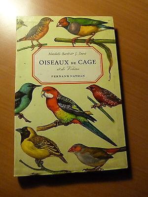 Ornithologie-Oiseaux de cage et de volière