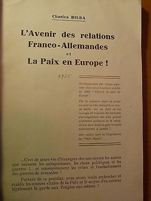 L'avenir des relations Franco-allemands et la paix en Europe-Ch. Bilba-1935