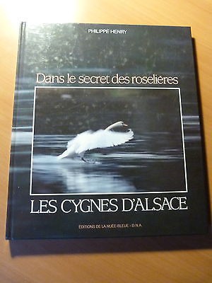 Dans le secret des roselières-Les cygnes d'Alsace-Ornithologie-Oiseaux-1985