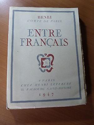 Henri Comte de Paris-Entre français-1947