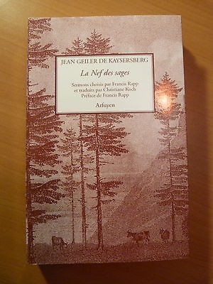 Jean Geiler de Kaysersberg-La nef des sages-Sermons choisis-Alsace-Strasbourg