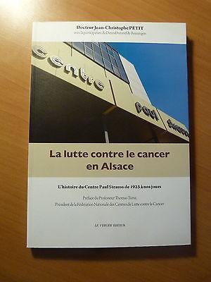 Lutte contre le cancer en Alsace-L'histoire du Centre Paul Strauss de Strasbourg