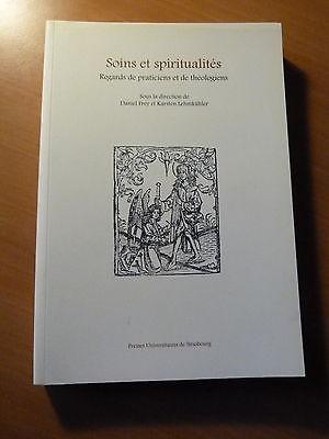 Soins et spiritualités-Regards de praticiens et de théologiens-2009